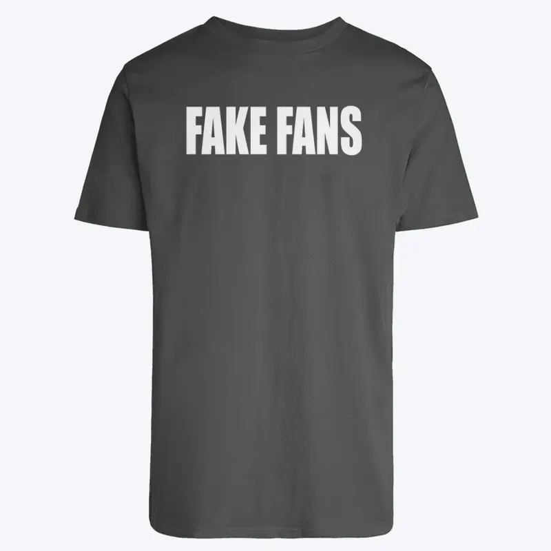 FAKE FANS